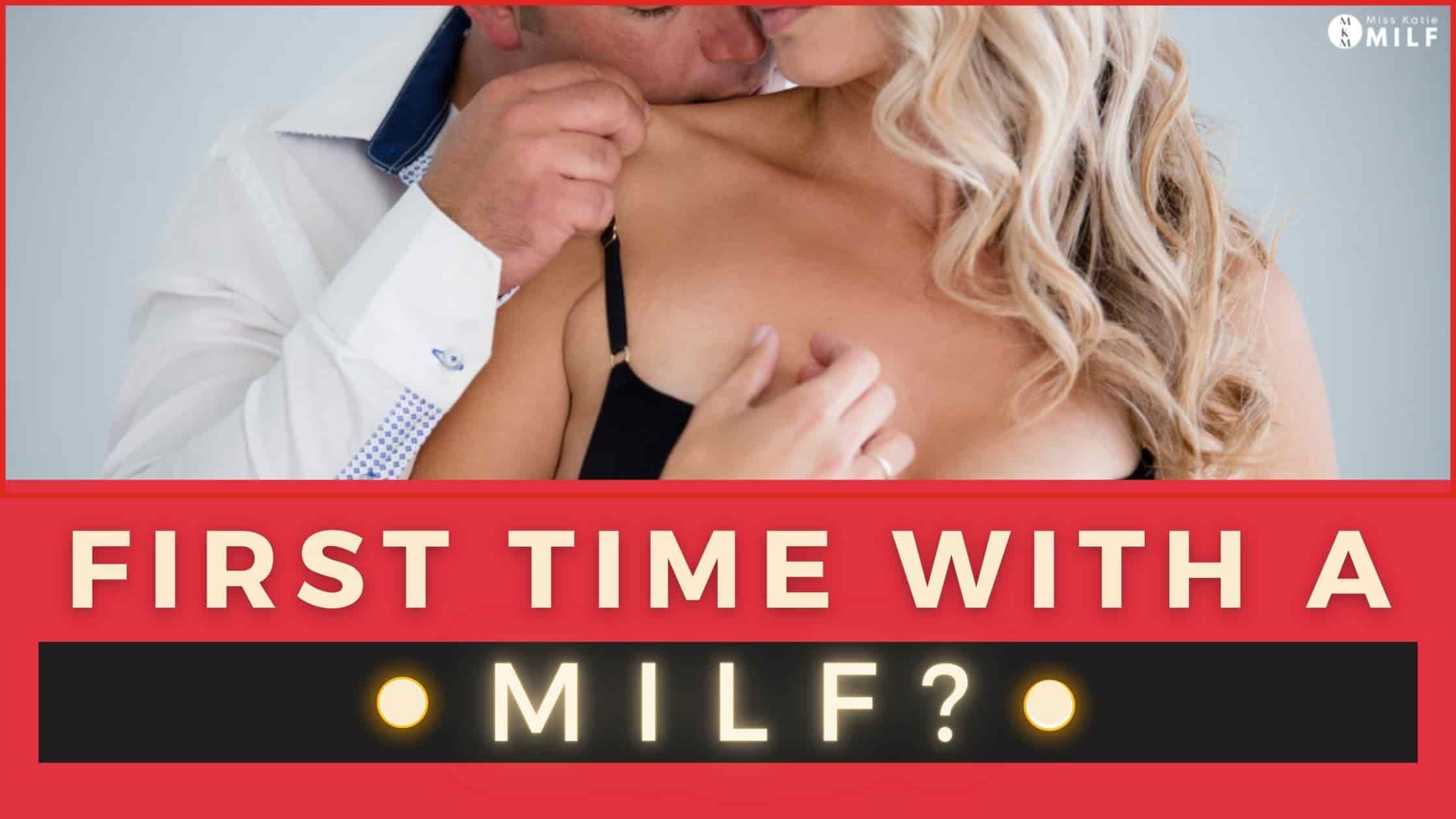 First Time With A Milf